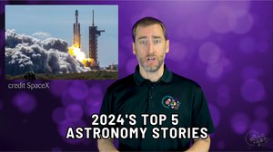 Top 5 Astronomy Stories 2024