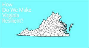 Question Your World: How Can We Make Virginia More Resilient?
